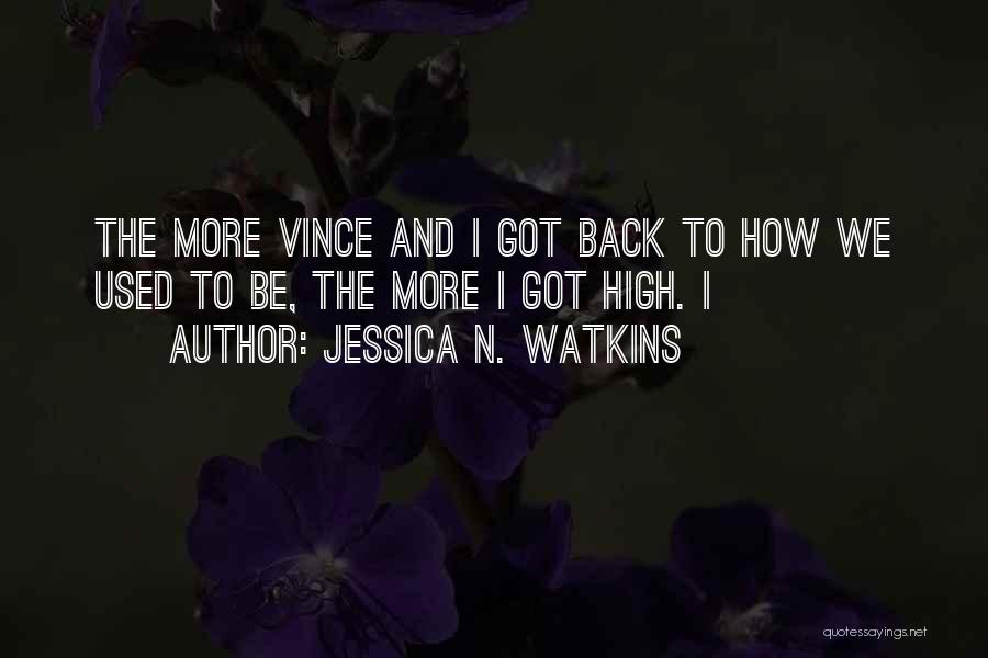 Jessica N. Watkins Quotes 217369
