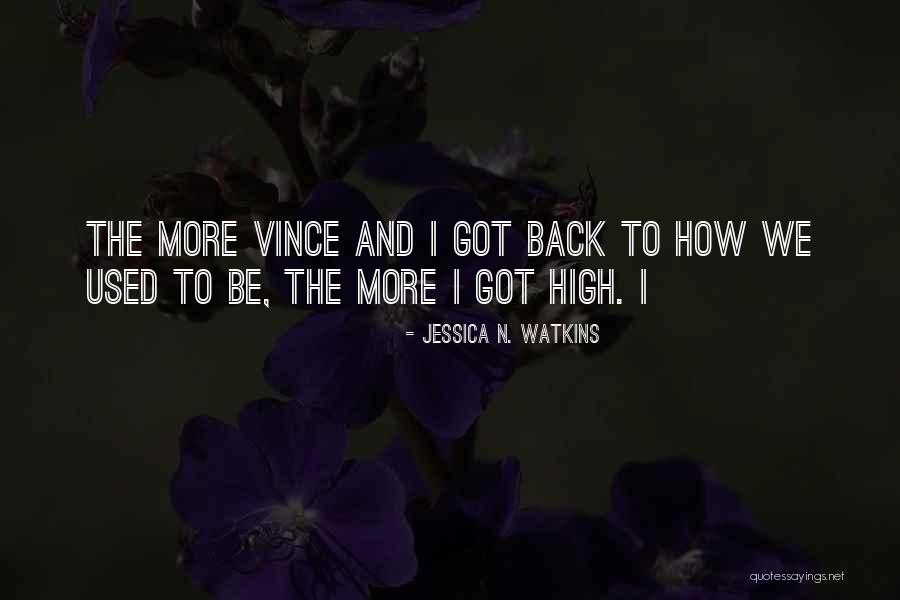 Jessica N. Watkins Quotes 217369 Jessica N. Watkins Quotes 217369