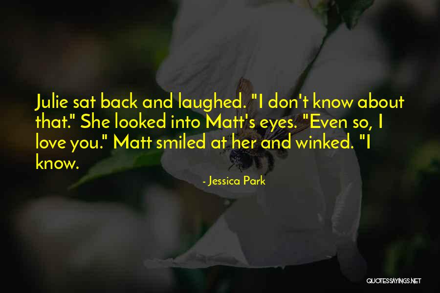 Jessica Park Quotes 1696284