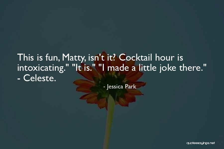 Jessica Park Quotes 1942153