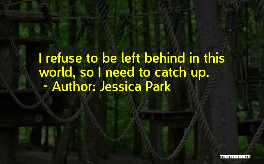 Jessica Park Quotes 497752