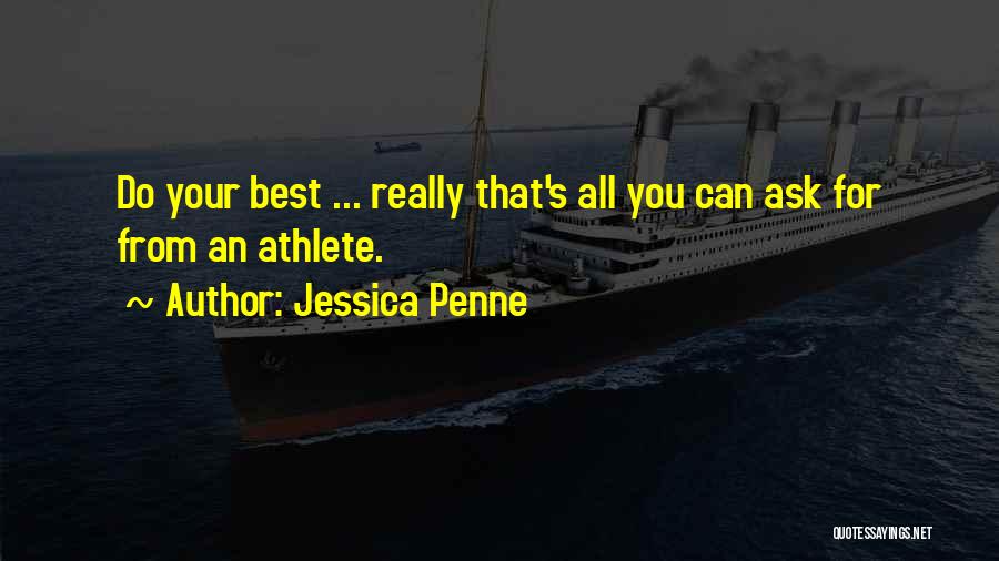 Jessica Penne Quotes 1975650