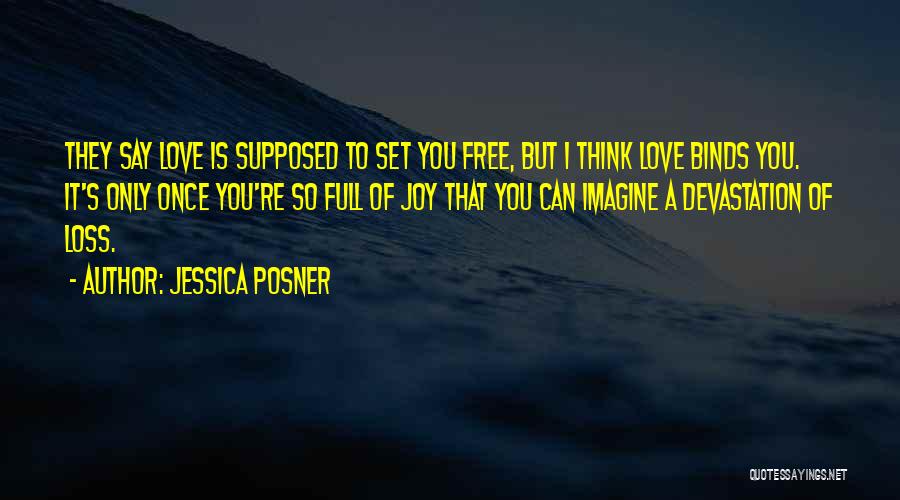 Jessica Posner Quotes 1735382