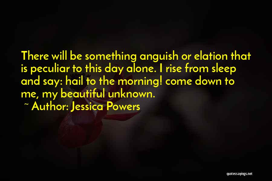 Jessica Powers Quotes 2137088