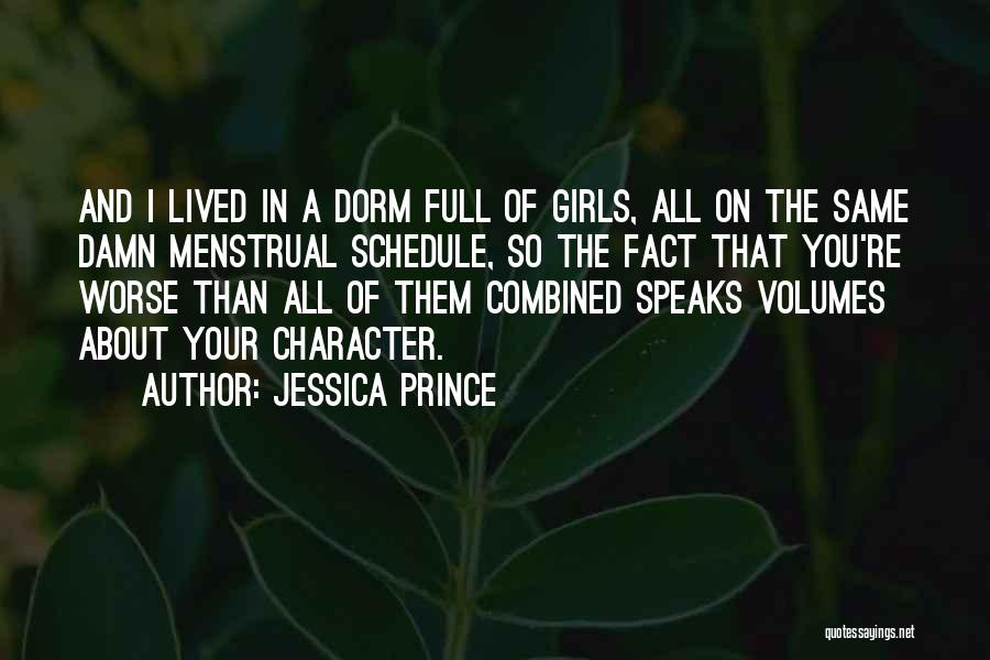 Jessica Prince Quotes 1630146