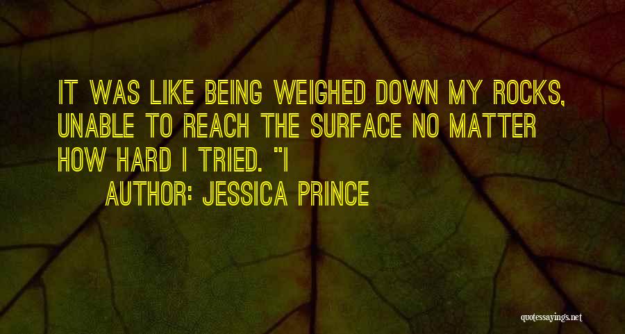 Jessica Prince Quotes 1924077