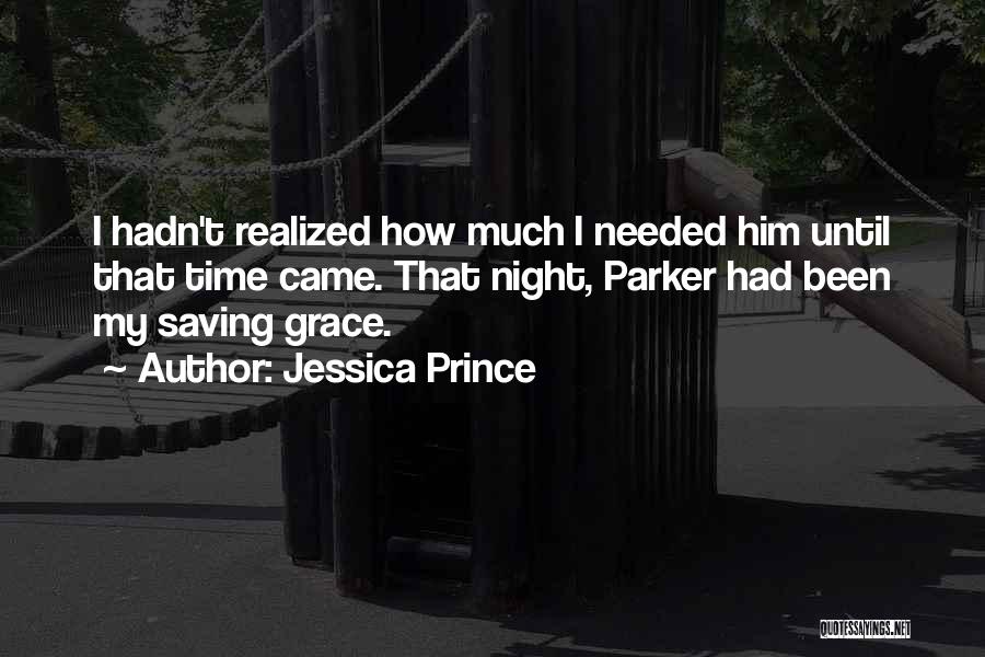 Jessica Prince Quotes 782978