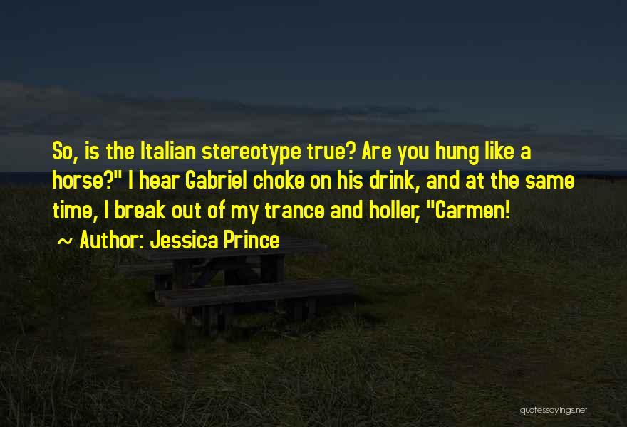 Jessica Prince Quotes 931743