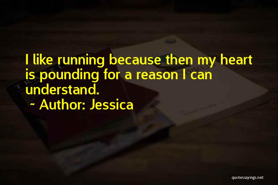 Jessica Quotes 393109