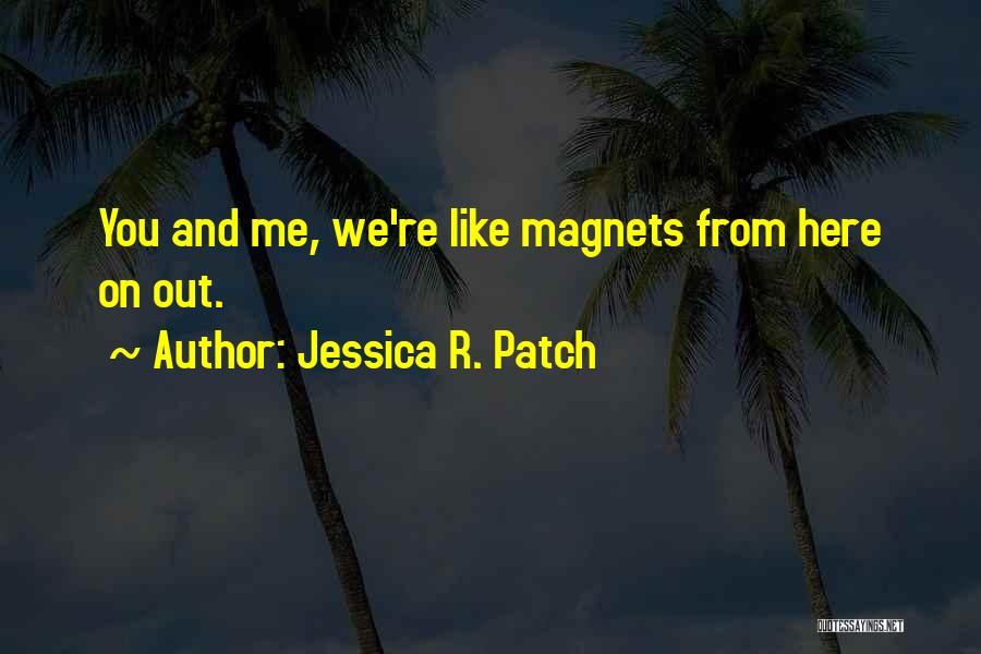 Jessica R. Patch Quotes 629116