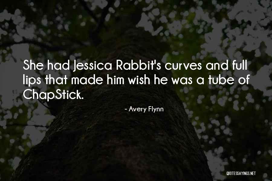 Jessica Rabbit Quotes By Avery Flynn