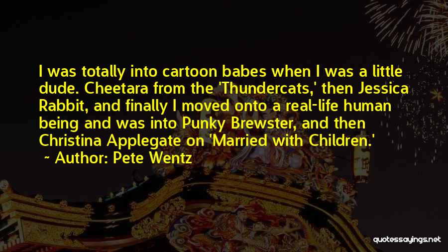Jessica Rabbit Quotes By Pete Wentz