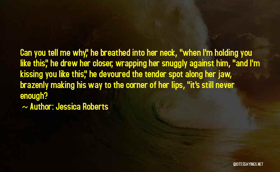Jessica Roberts Quotes 627495