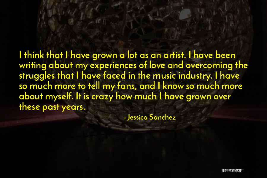 Jessica Sanchez Quotes 253029