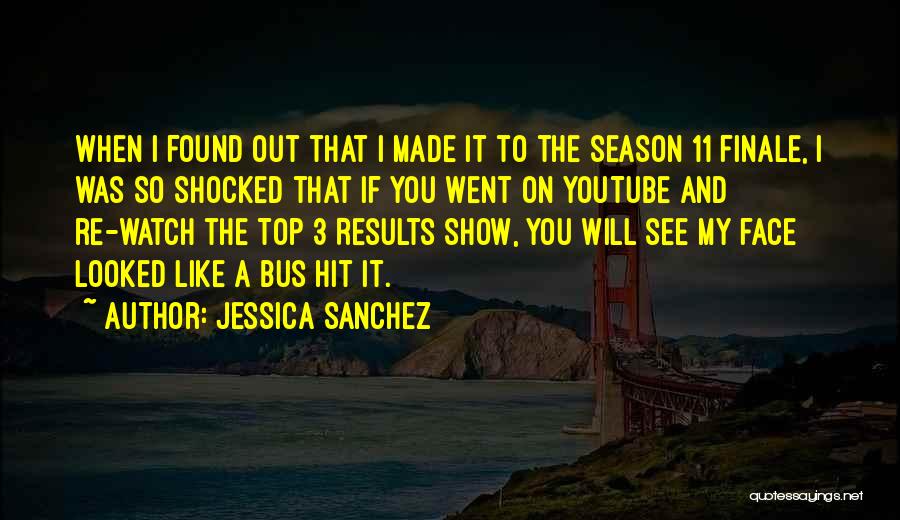 Jessica Sanchez Quotes 762343