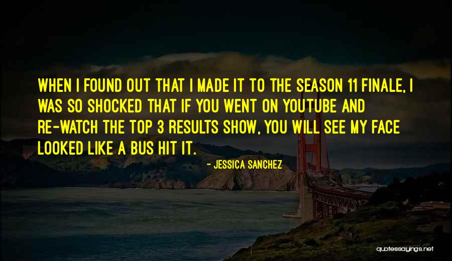 Jessica Sanchez Quotes 762343