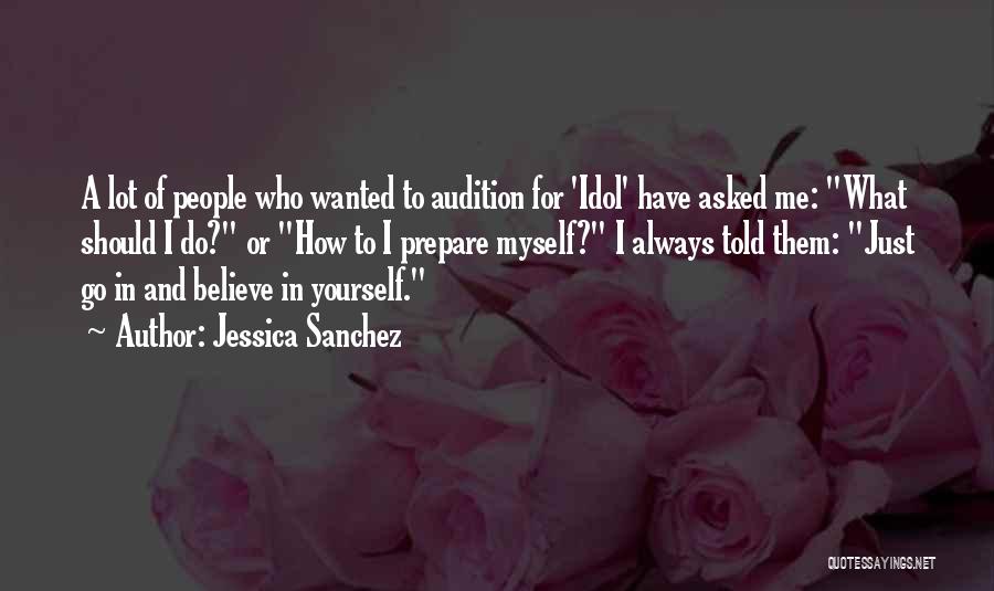 Jessica Sanchez Quotes 890976