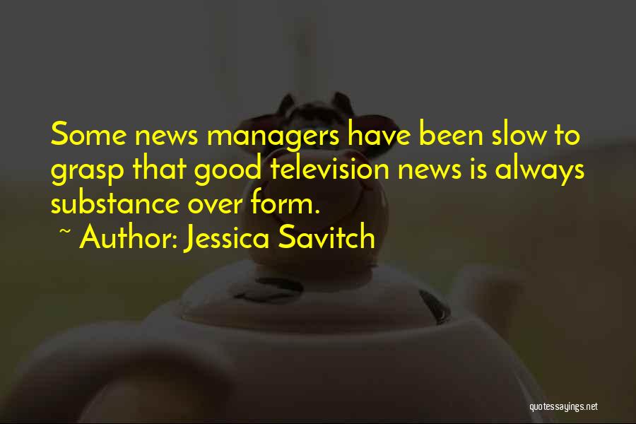 Jessica Savitch Quotes 1040734