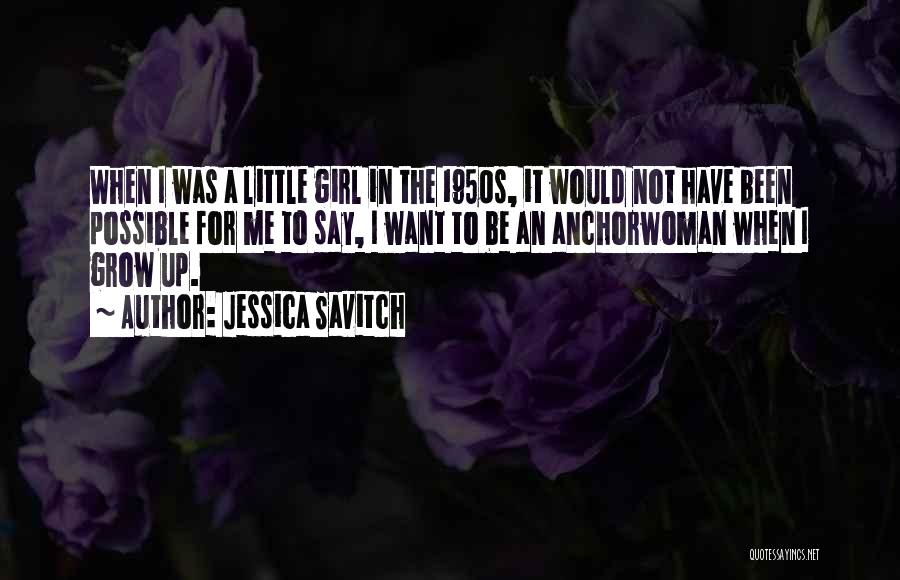 Jessica Savitch Quotes 2006263