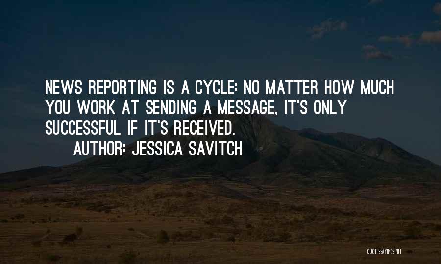Jessica Savitch Quotes 225597