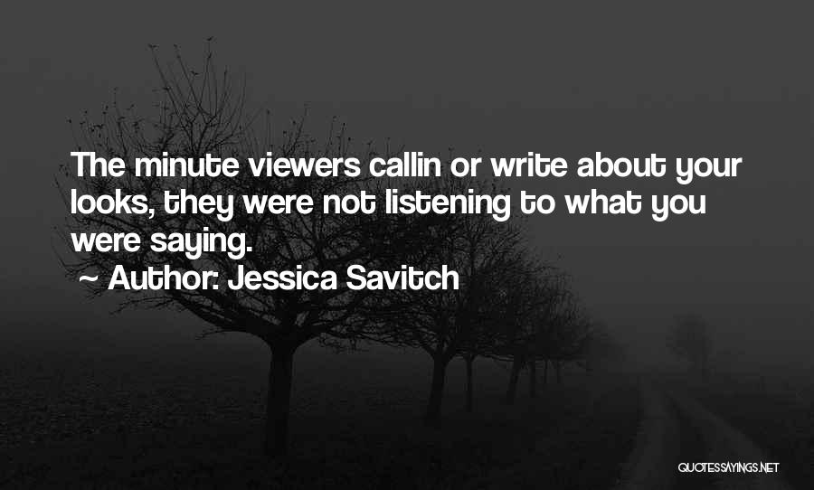 Jessica Savitch Quotes 2267625