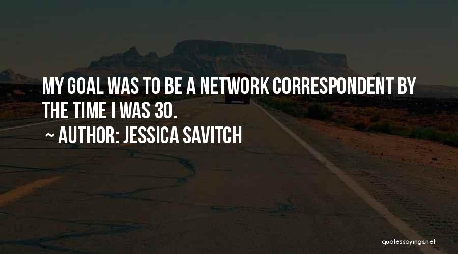 Jessica Savitch Quotes 709929