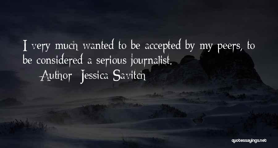 Jessica Savitch Quotes 778535