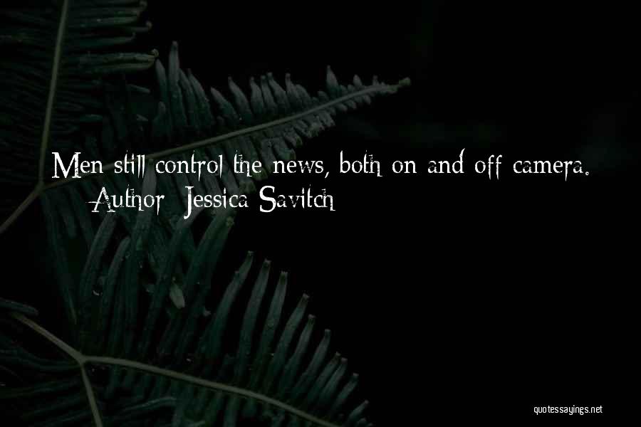 Jessica Savitch Quotes 819893