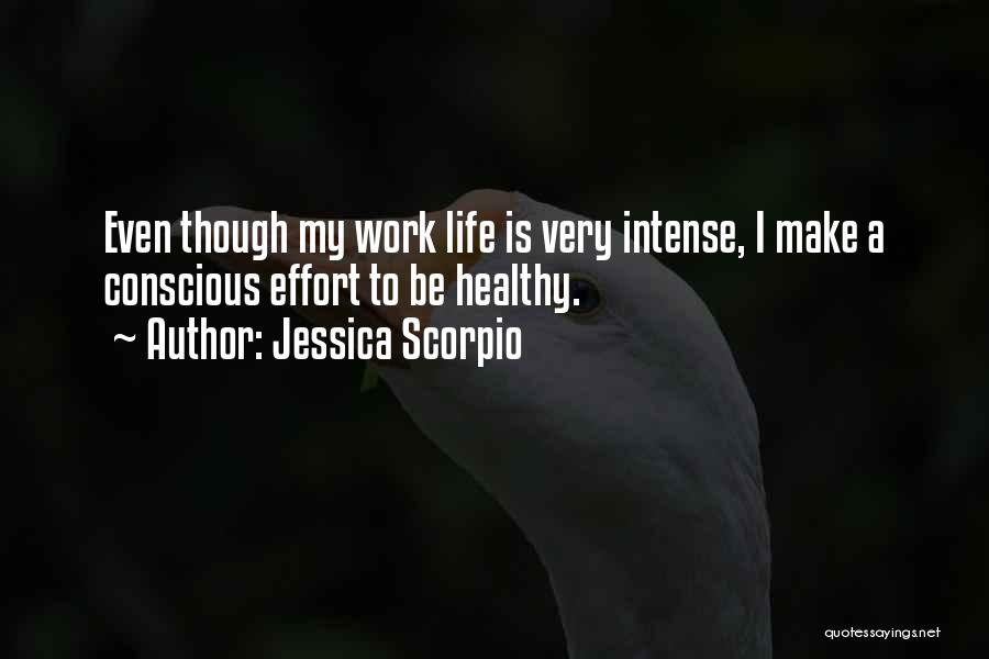 Jessica Scorpio Quotes 734587