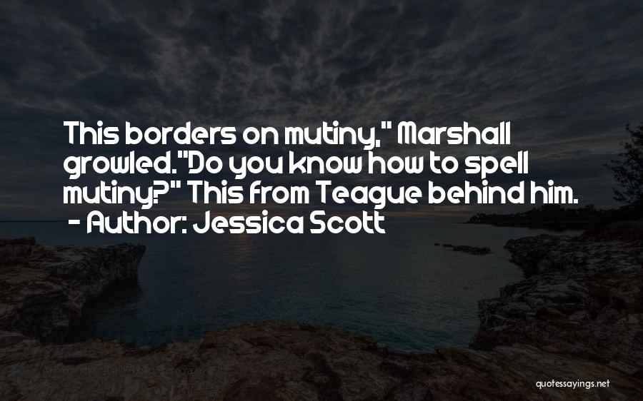 Jessica Scott Quotes 532600