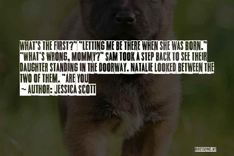 Jessica Scott Quotes 923288