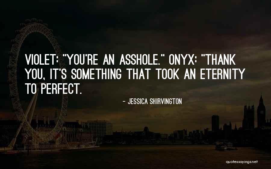 Jessica Shirvington Quotes 1454312