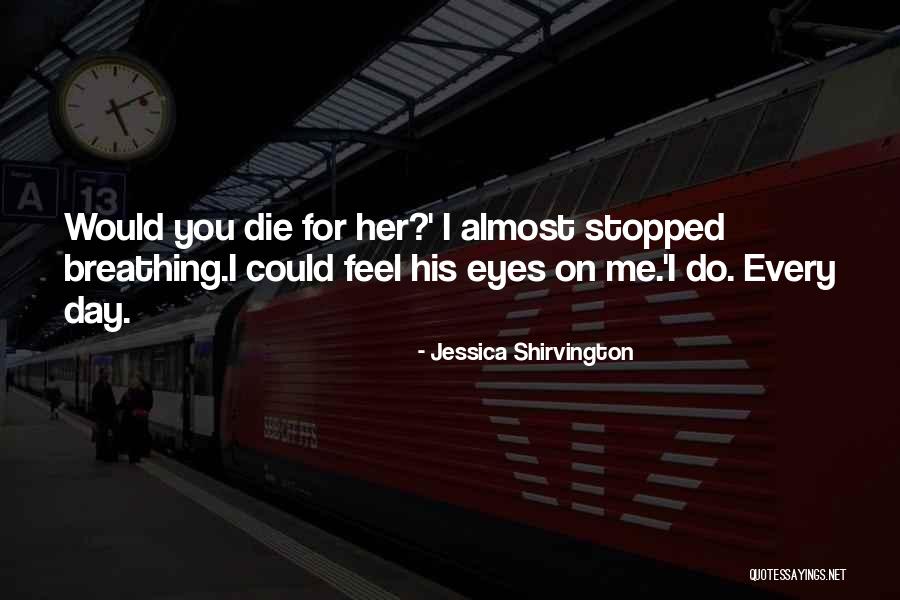 Jessica Shirvington Quotes 1975174