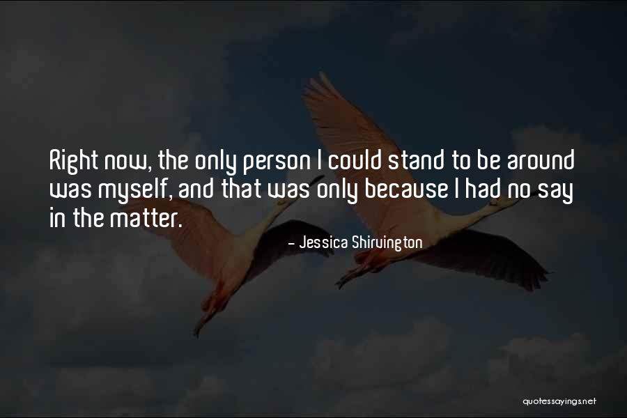 Jessica Shirvington Quotes 600740