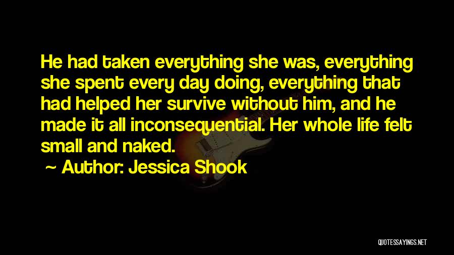 Jessica Shook Quotes 1198330