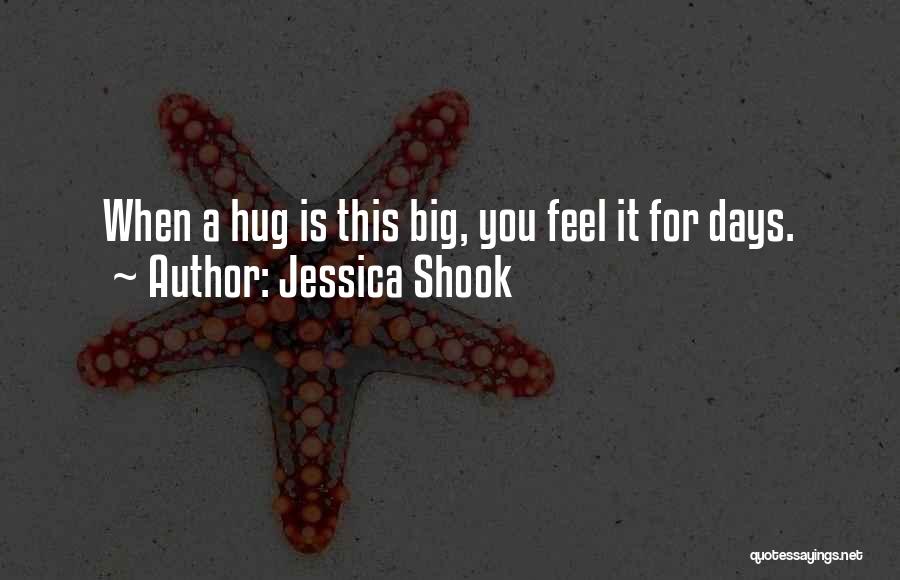 Jessica Shook Quotes 1701211