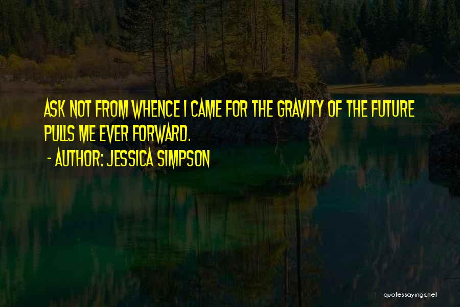 Jessica Simpson Quotes 1163665