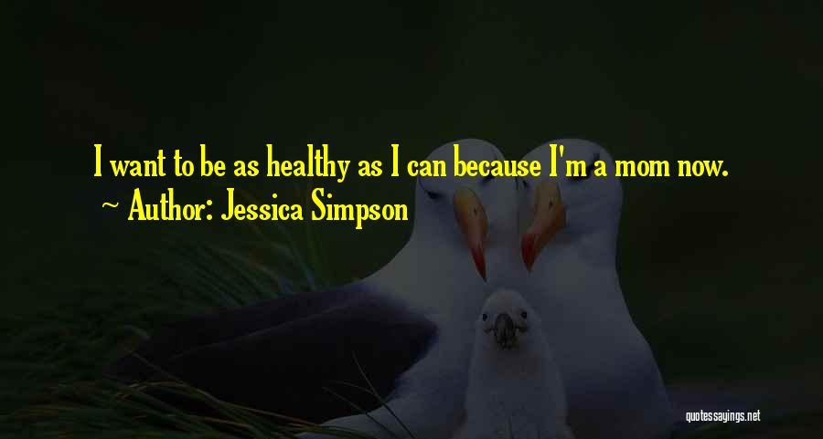 Jessica Simpson Quotes 1447217