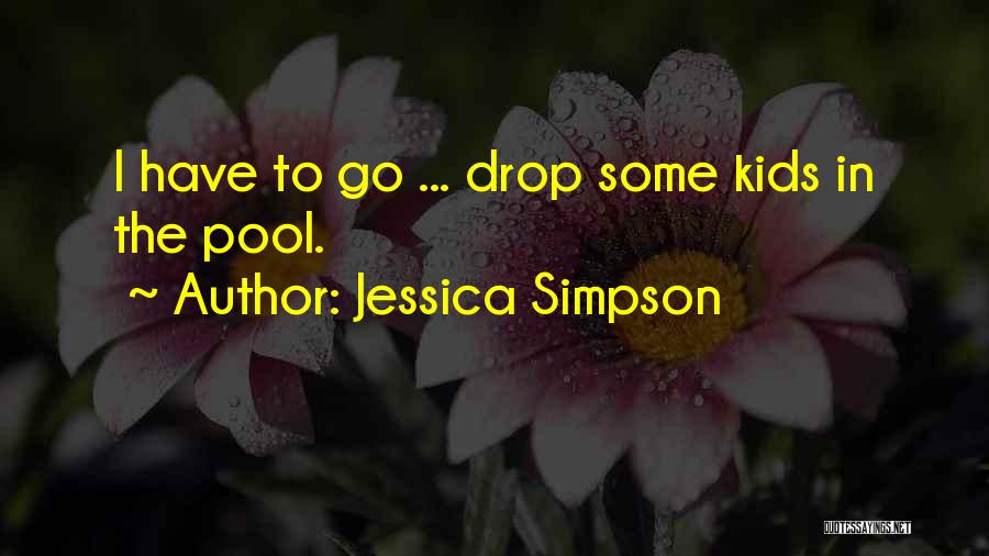 Jessica Simpson Quotes 1748703
