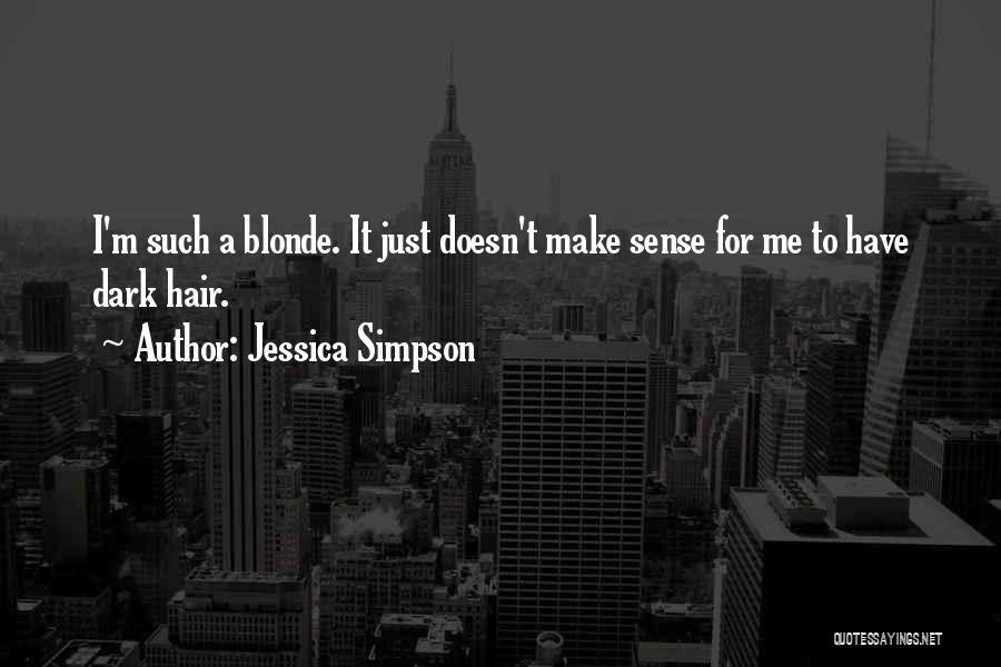 Jessica Simpson Quotes 2080746