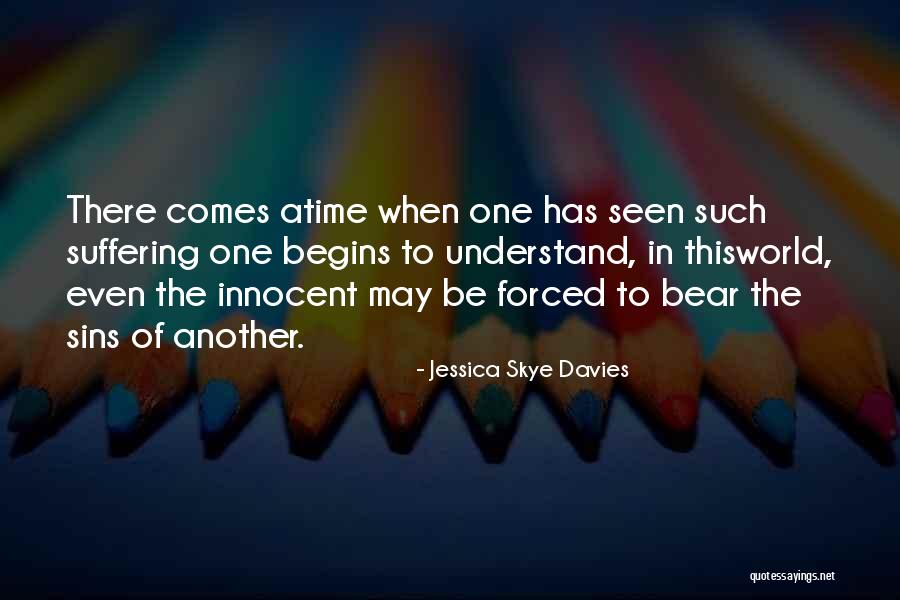 Jessica Skye Davies Quotes 1223819