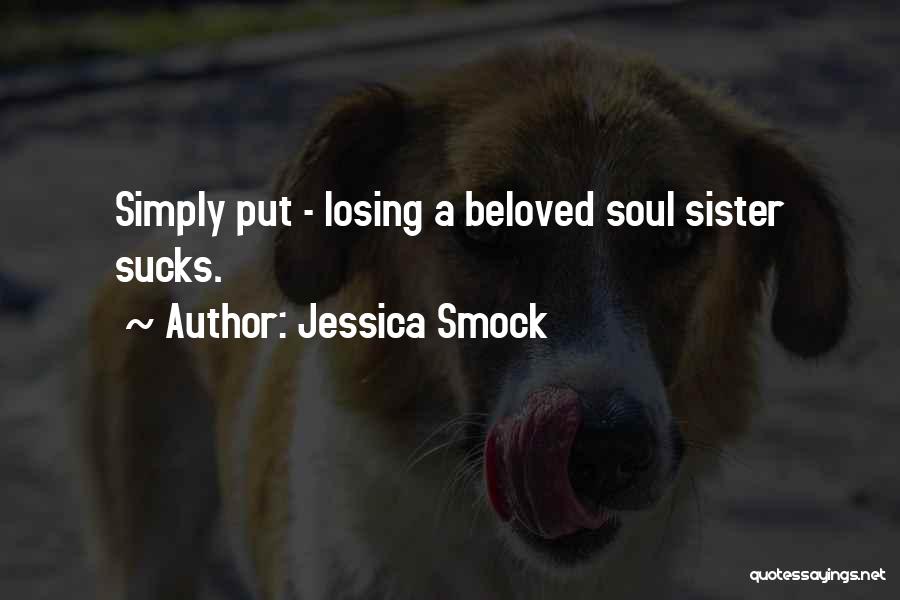 Jessica Smock Quotes 1053655