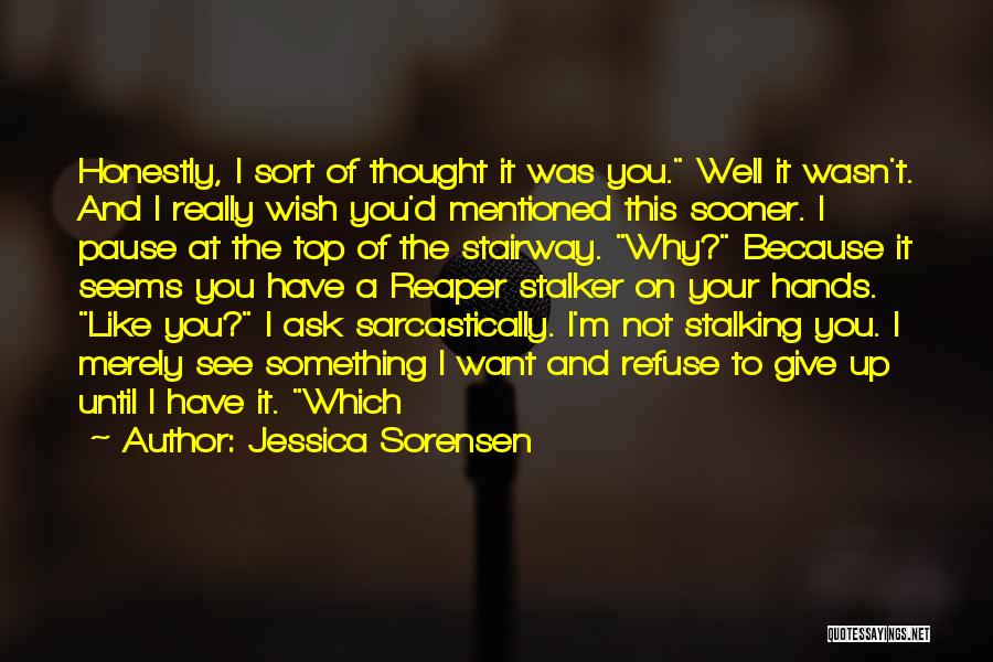 Jessica Sorensen Quotes 1981320