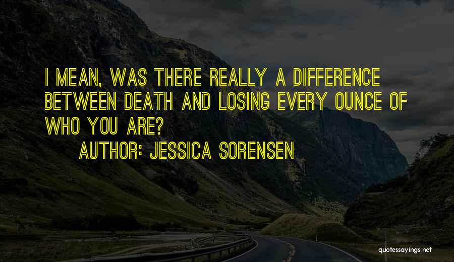 Jessica Sorensen Quotes 2141790