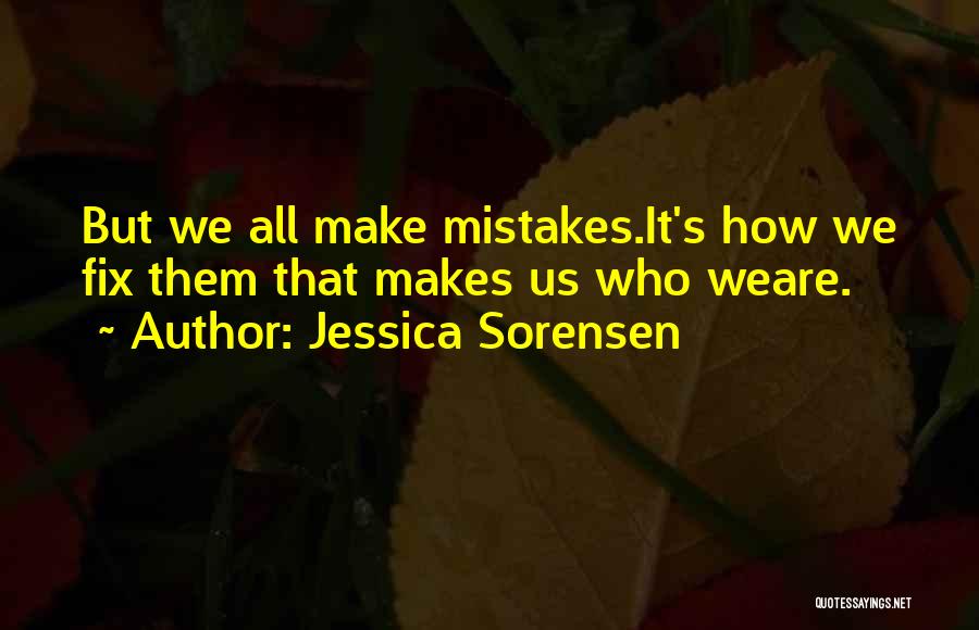 Jessica Sorensen Quotes 2155414