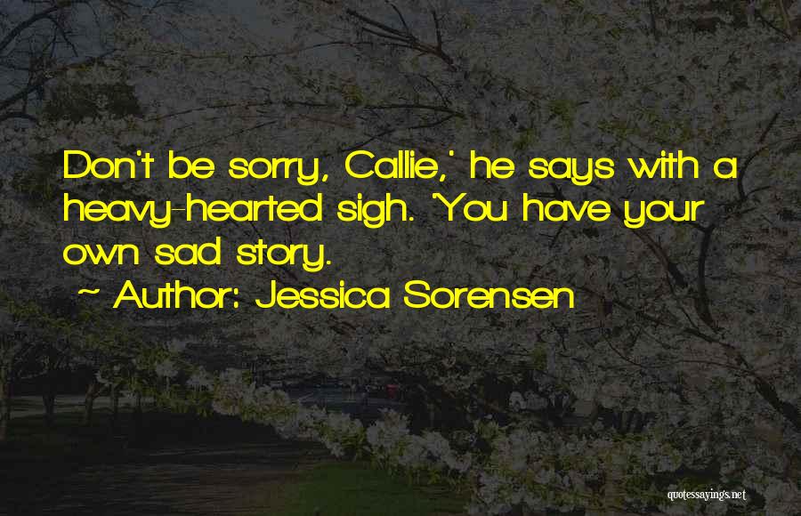 Jessica Sorensen Quotes 768544