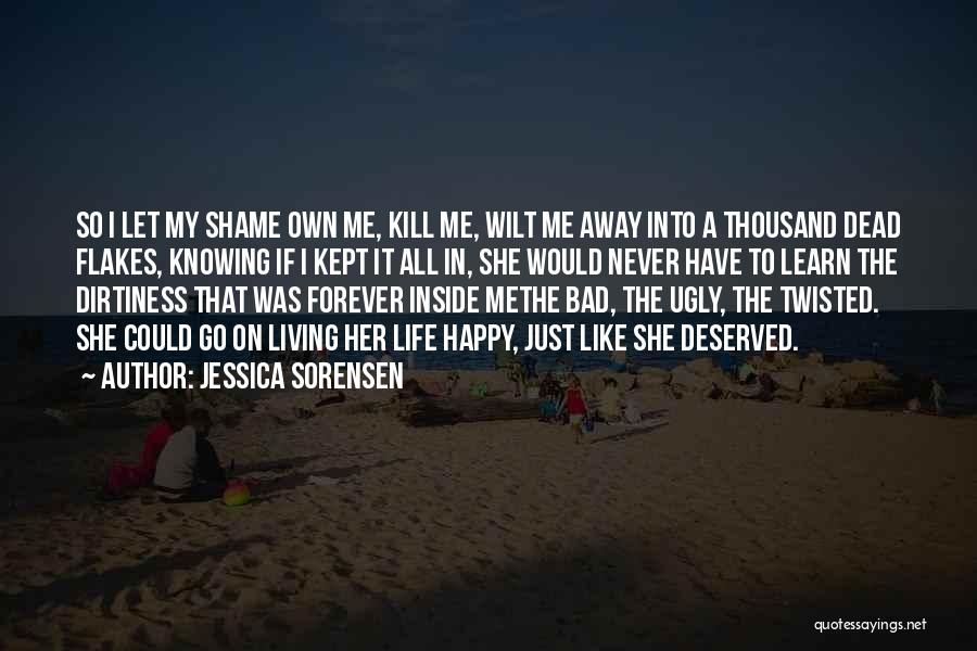 Jessica Sorensen Quotes 774149