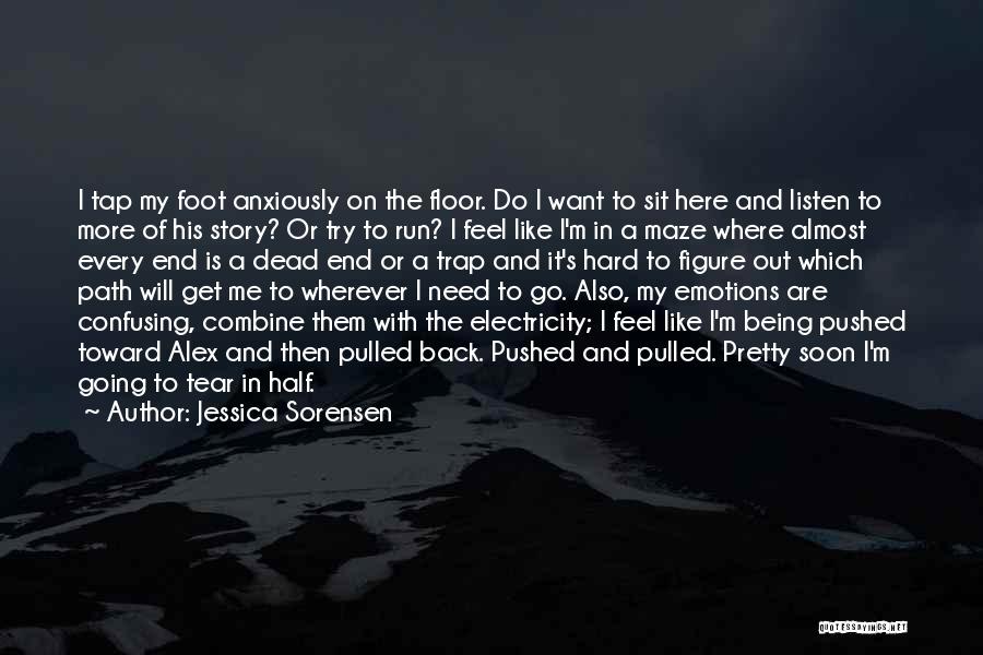 Jessica Sorensen Quotes 785811