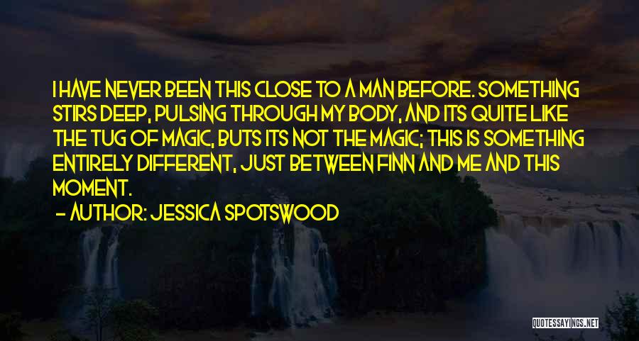 Jessica Spotswood Quotes 1251259