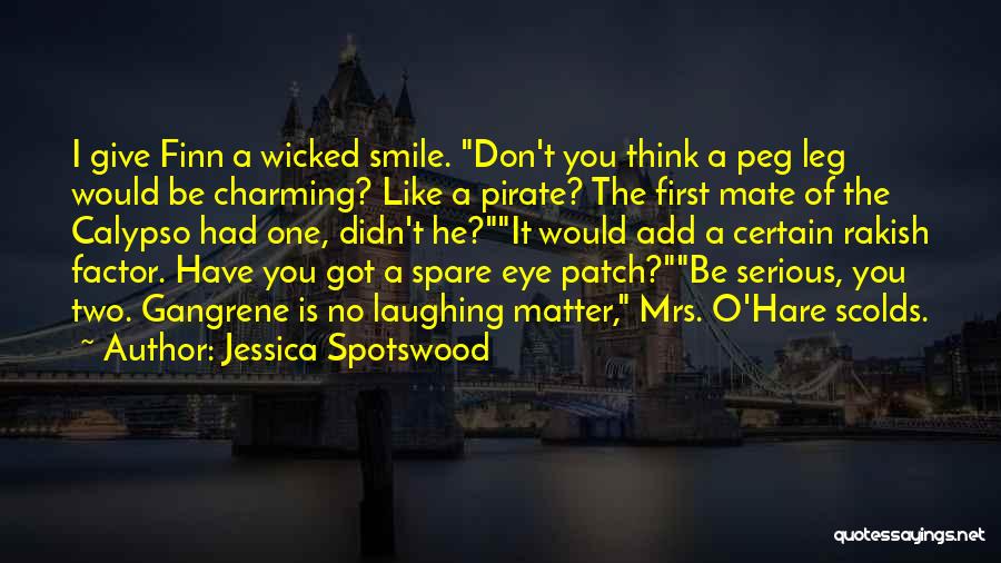 Jessica Spotswood Quotes 1406883